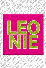 ART-DOMINO® BY SABINE WELZ Leonie - Magnet with the name Leonie