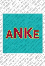 MAGNET-STORIES Anke - Aimant avec le nom Anke