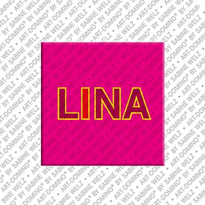 ART-DOMINO® BY SABINE WELZ Lina - Magnet with the name Lina