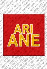 MAGNET-STORIES Ariane - Magnet with the name Ariane
