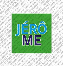 ART-DOMINO® BY SABINE WELZ Aimant - JÉRÔME