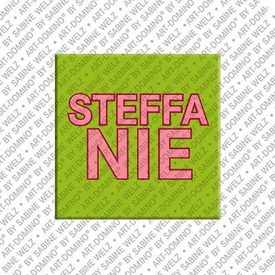 ART-DOMINO® BY SABINE WELZ Steffanie - Magnet with the name Steffanie