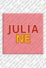 ART-DOMINO® BY SABINE WELZ Juliane - Magnet mit dem Vornamen Juliane