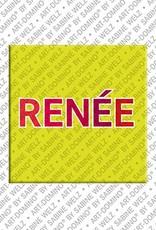 MAGNET-STORIES Renée - Magnet mit dem Vornamen Renée