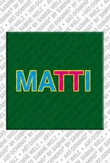 MAGNET-STORIES Matti - Magnet mit dem Vornamen Matti