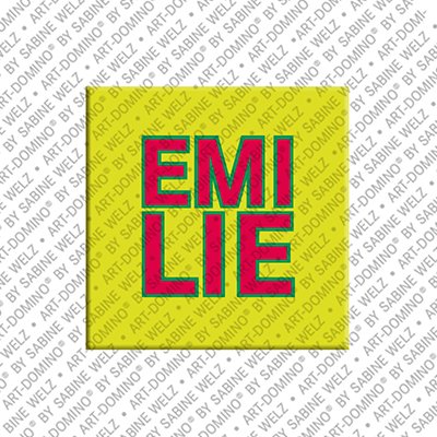 ART-DOMINO® BY SABINE WELZ Emilie - Magnet with the name Emilie