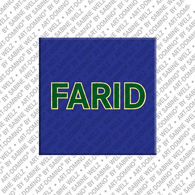 ART-DOMINO® BY SABINE WELZ Farid - Magnet mit dem Vornamen Farid