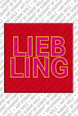 ART-DOMINO® BY SABINE WELZ Liebling - magnet with the pet name Liebling