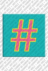 ART-DOMINO® BY SABINE WELZ Zeichen Hashtag – Magnet mit dem Zeichen Hashtag