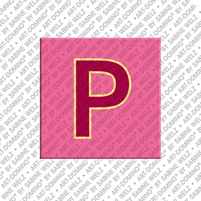 ART-DOMINO® BY SABINE WELZ Letter P - Magnet with the letter P