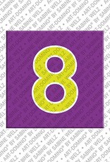 ART-DOMINO® BY SABINE WELZ Number 8 - magnet with the number 8