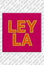 MAGNET-STORIES Leyla - Magnet with the name Leyla