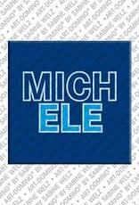 MAGNET-STORIES Michele - Magnet mit dem Vornamen Michele