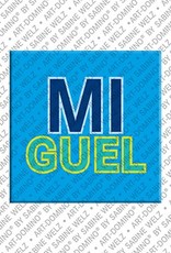 MAGNET-STORIES Miguel - Magnet mit dem Vornamen Miguel