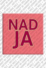 ART-DOMINO® BY SABINE WELZ Nadja - Magnet with the name Nadja