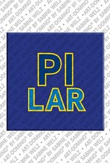 MAGNET-STORIES Pilar - Magnet mit dem Vornamen Pilar