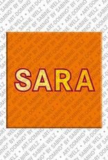 ART-DOMINO® BY SABINE WELZ Sara - Magnet with the name Sara