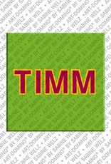 MAGNET-STORIES Timm - Magnet with the name Timm