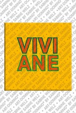 MAGNET-STORIES Viviane - Magnet with the name Viviane