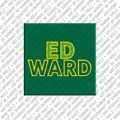 ART-DOMINO® BY SABINE WELZ Edward - Magnet with the name Edward