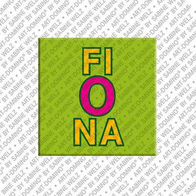 ART-DOMINO® BY SABINE WELZ Fiona - Magnet with the name Fiona