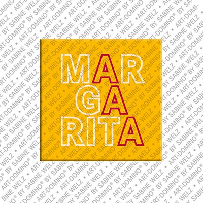 ART-DOMINO® BY SABINE WELZ Margarita - Magnet with the name Margarita