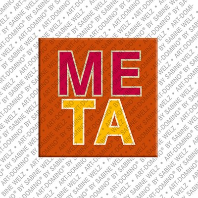 ART-DOMINO® BY SABINE WELZ Meta - Magnet mit dem Vornamen Meta