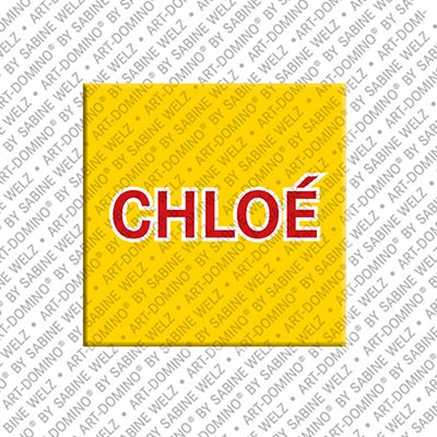 ART-DOMINO® BY SABINE WELZ Chloé - Magnet with the name Chloé