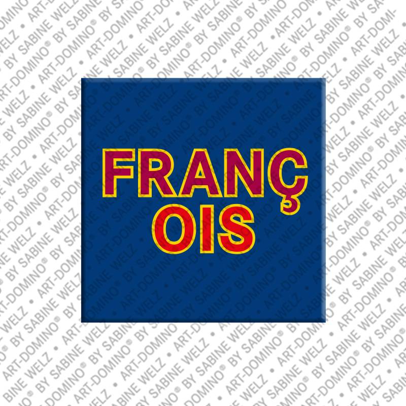 MAGNET-STORIES François - Magnet with the name François