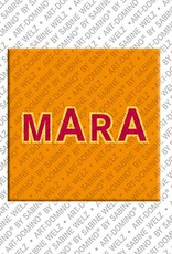 ART-DOMINO® BY SABINE WELZ Mara - Magnet mit dem Vornamen Mara