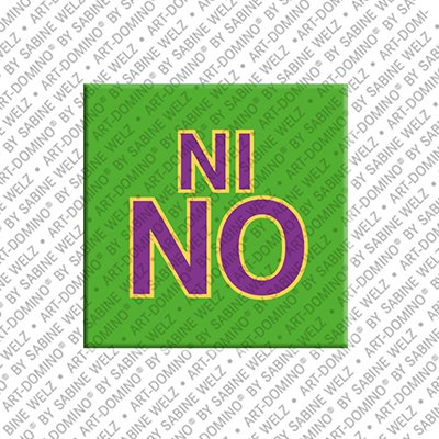 ART-DOMINO® BY SABINE WELZ Nino - Magnet mit dem Vornamen Nino