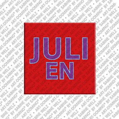 ART-DOMINO® BY SABINE WELZ Julien - Magnet with the name Julien
