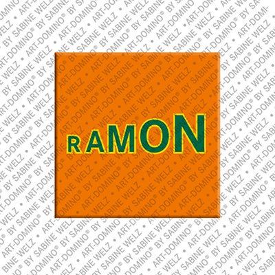 ART-DOMINO® BY SABINE WELZ Ramon - Magnet mit dem Vornamen Ramon