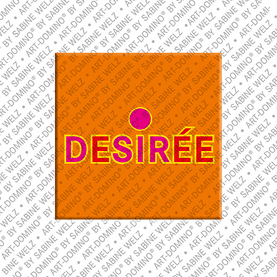 MAGNET-STORIES Desirée - Magnet mit dem Vornamen Desirée