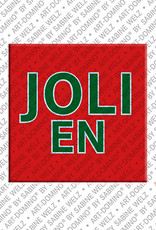 ART-DOMINO® BY SABINE WELZ Jolien – Aimant avec le nom Jolien