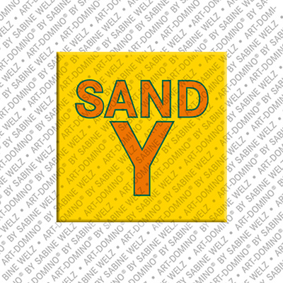ART-DOMINO® BY SABINE WELZ Sandy - Magnet mit dem Vornamen Sandy