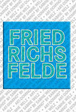 MAGNET-STORIES Berlin-Friedrichsfelde – Schriftzug