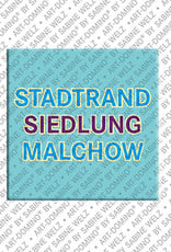 ART-DOMINO® BY SABINE WELZ Berlin-Stadtrandsiedlung-Malchow– Lettrage