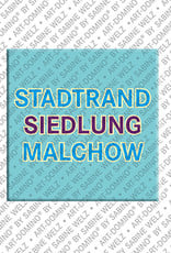 ART-DOMINO® BY SABINE WELZ Berlin-Stadtrandsiedlung-Malchow – Lettering