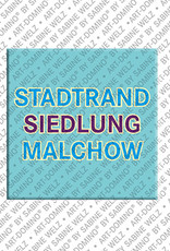 MAGNET-STORIES Berlin-Stadtrandsiedlung-Malchow– Lettrage