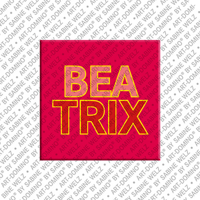 MAGNET-STORIES Beatrix - Magnet mit dem Vornamen Beatrix