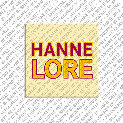 ART-DOMINO® BY SABINE WELZ Hannelore - Magnet mit dem Vornamen Hannelore