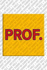 MAGNET-STORIES Prof. - Magnet mit dem Wort Prof.