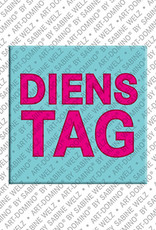 MAGNET-STORIES Dienstag - aimant avec le mot Dienstag