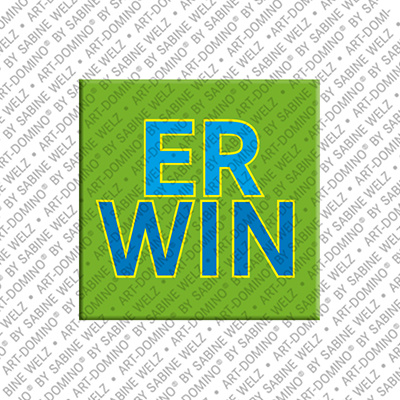 MAGNET-STORIES Erwin - Magnet mit dem Vornamen Erwin