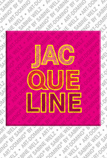 ART-DOMINO® BY SABINE WELZ Jacqueline - Magnet mit dem Vornamen Jacqueline