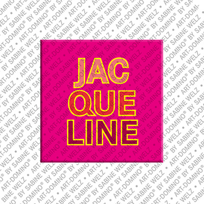ART-DOMINO® BY SABINE WELZ Jacqueline - Aimant avec le nom Jacqueline