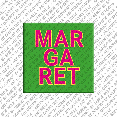 ART-DOMINO® BY SABINE WELZ Margaret - Magnet with the name Margaret