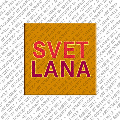 MAGNET-STORIES Svetlana - Magnet mit dem Vornamen Svetlana