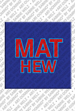 MAGNET-STORIES Mathew - Magnet with the name Mathew